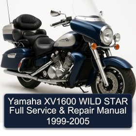 Yamaha XV1600 WILD STAR Full Manual de servicio y reparación 1999-2005