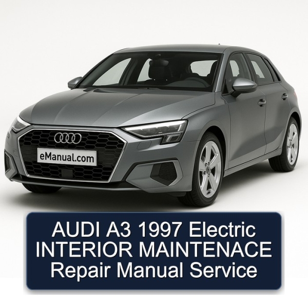 AUDI A3 1997 Electric INTERIOR MAINTENACE Repair Manual Service