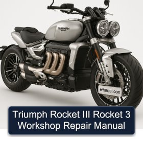 Triumph Rocket III Rocket 3 Workshop Repair Manual