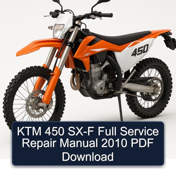 KTM 450 SX-F Full Service Repair Manual 2010 PDF Download