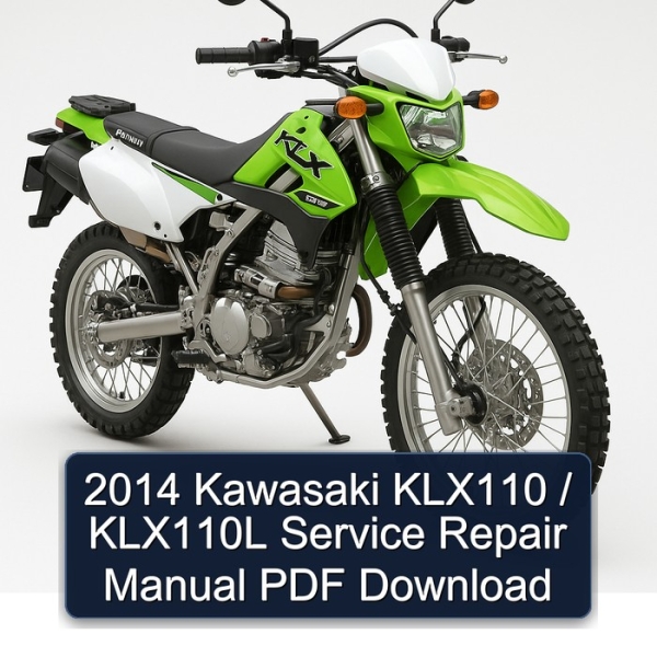 2014 Kawasaki KLX110 / KLX110L Service Repair Manual PDF Download