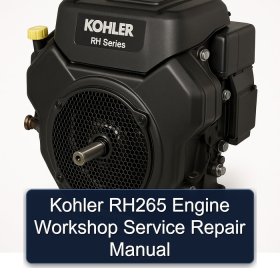 Kohler RH265 Engine Workshop Service Repair Manual