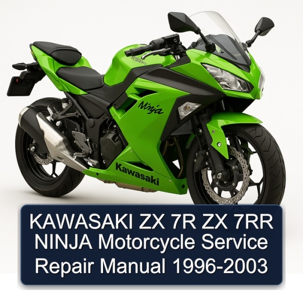 KAWASAKI ZX 7R ZX 7RR NINJA Motorcycle Service Repair Manual 1996-2003