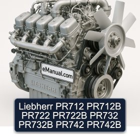 Liebherr PR712 PR712B PR722 PR722B PR732 PR732B PR742 PR742B