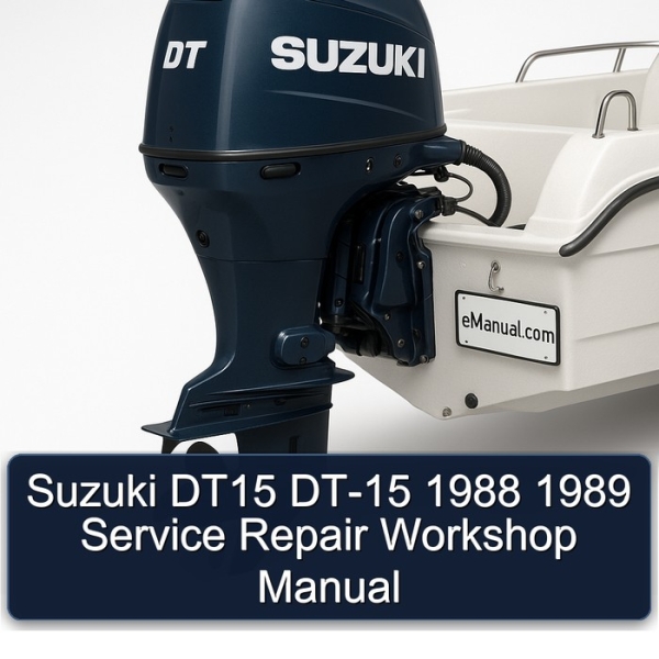 Suzuki DT15 DT-15 1988 1989 Service Repair Workshop Manual