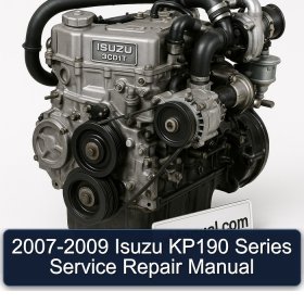 2007-2009 Isuzu KP190 Series Service Repair Manual