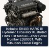 Kobelco SK400 MARK III Hydraulic Excavator Illustrated Parts List Manual - After Serial Number LSU0001; With Mitsubishi Diesel Engine
