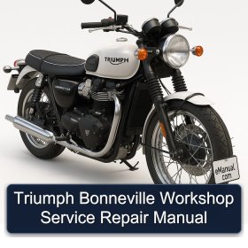 Triumph Bonneville Workshop Service Repair Manual