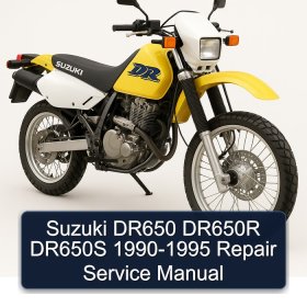 Suzuki DR650 DR650R DR650S 1990-1995 Repair Service Manual