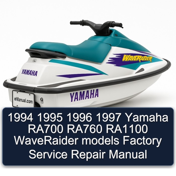 1994 1995 1996 1997 Yamaha RA700 RA760 RA1100 WaveRaider models Factory Service Repair Manual