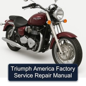 Triumph America Factory Service Repair Manual