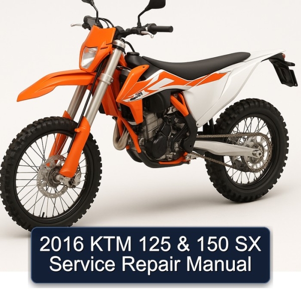 2016 KTM 125 & 150 SX Service Repair Manual