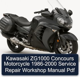 Kawasaki ZG1000 Concours Motorcycle 1986-2000 Service Repair Workshop Manual Pdf