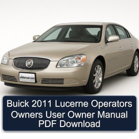 Buick 2011 Lucerne Operators Owners User Owner Manual PDF Download
