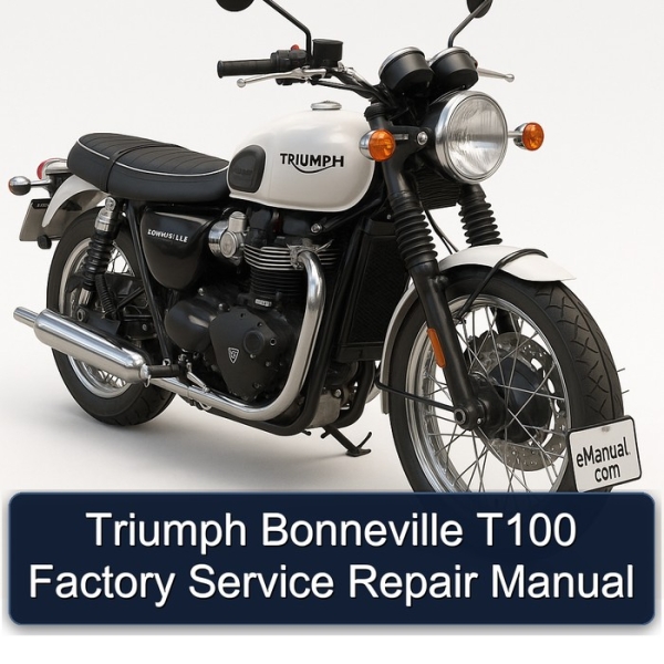 Triumph Bonneville T100 Factory Service Repair Manual
