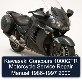 Kawasaki Concours 1000GTR Motorcycle Service Repair Manual 1986-1997 2000