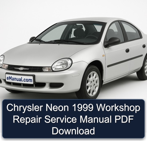 Chrysler Neon 1999 Workshop Repair Service Manual PDF Download