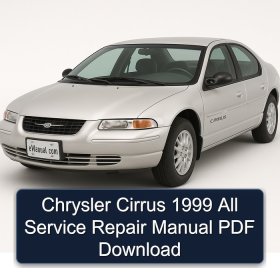 Chrysler Cirrus 1999 All Service Repair Manual PDF Download