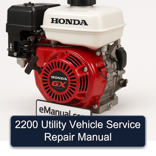 2200 Utility Vehicle Service Repair Manual
