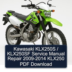 Kawasaki KLX250S / KLX250SF Service Manual Repair 2009-2014 KLX250 PDF Download