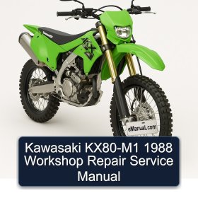 Kawasaki KX80-M1 1988 Workshop Repair Service Manual