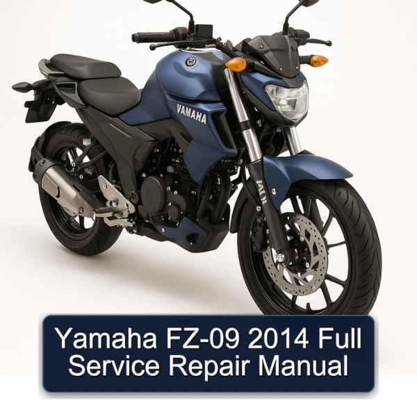 Yamaha FZ-09 2014 Full Service Repair Manual