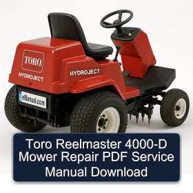 Toro Reelmaster 4000-D Mower Repair PDF Service Manual Download