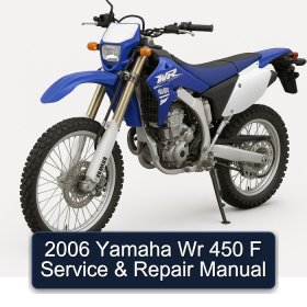 2006 Yamaha Wr 450 F Service & Repair Manual