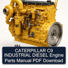 CATERPILLAR C9 INDUSTRIAL DIESEL Engine Parts Manual PDF Download