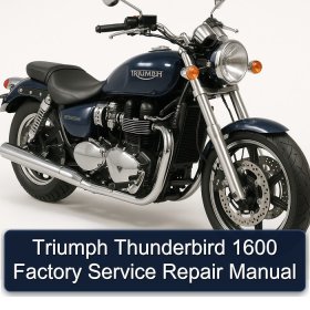 Triumph Thunderbird 1600 Factory Service Repair Manual