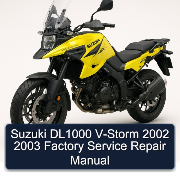 Suzuki DL1000 V-Storm 2002 2003 Factory Service Repair Manual