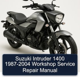 Suzuki Intruder 1400 1987-2004 Workshop Service Repair Manual