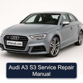 Audi A3 S3 Service Repair Manual
