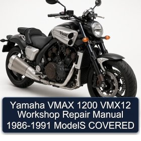 Yamaha VMAX 1200 VMX12 Workshop Repair Manual 1986-1991 ModelS COVERED