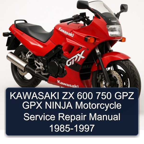 KAWASAKI ZX 600 750 GPZ GPX NINJA Motorcycle Service Repair Manual 1985-1997