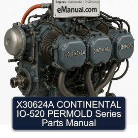X30624A CONTINENTAL IO-520 PERMOLD Series Parts Manual