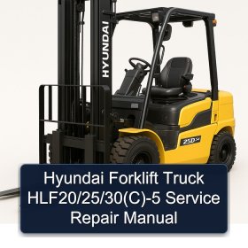 Hyundai Forklift Truck HLF20/25/30(C)-5 Service Repair Manual