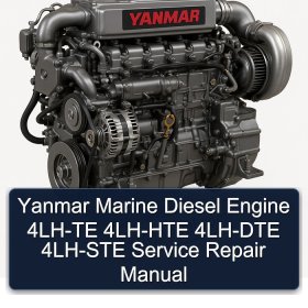 Yanmar Marine Diesel Engine 4LH-TE 4LH-HTE 4LH-DTE 4LH-STE Service Repair Manual