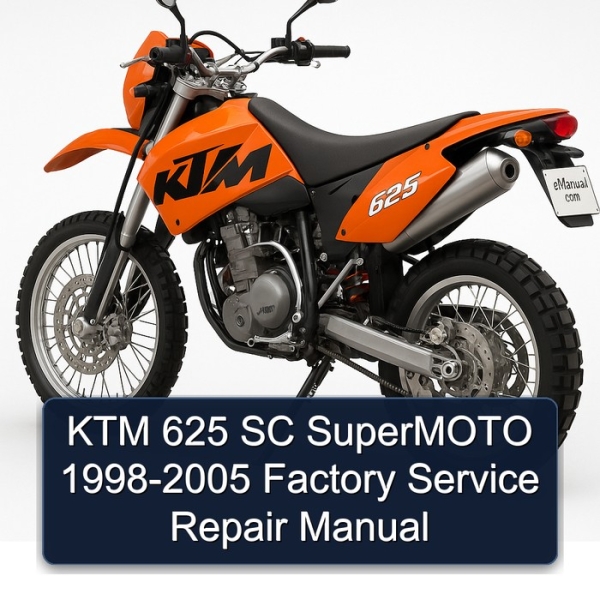 KTM 625 SC SuperMOTO 1998-2005 Factory Service Repair Manual