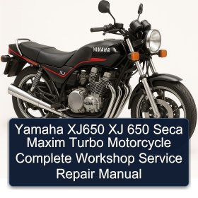 Yamaha XJ650 XJ 650 Seca Maxim Turbo Motorcycle Complete Workshop Service Repair Manual