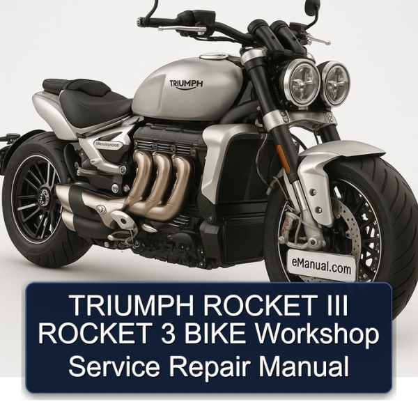 TRIUMPH ROCKET III ROCKET 3 BIKE Workshop Service Repair Manual