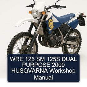 WRE 125 SM 125S DUAL PURPOSE 2000 HUSQVARNA Workshop Manual