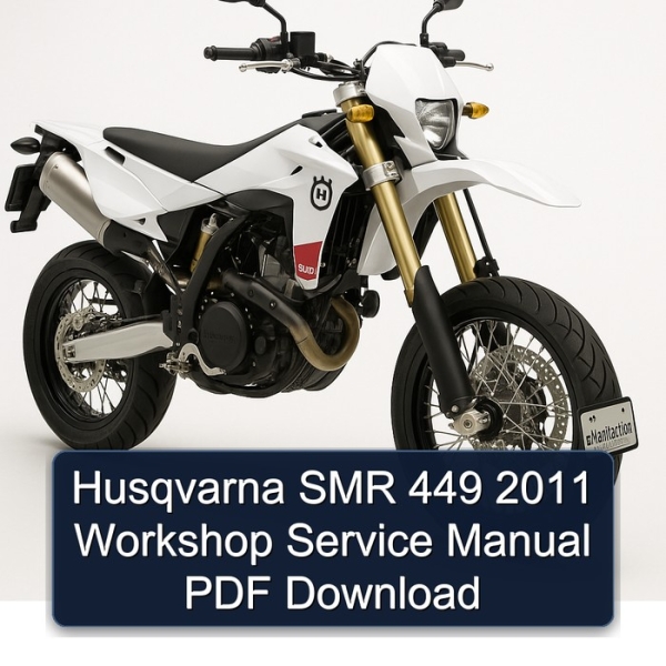 Husqvarna SMR 449 2011 Workshop Service Manual PDF Download