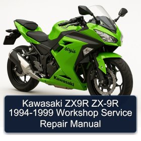 Kawasaki ZX9R ZX-9R 1994-1999 Workshop Service Repair Manual