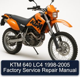 KTM 640 LC4 1998-2005 Factory Service Repair Manual