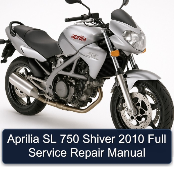 Aprilia SL 750 Shiver 2010 Full Service Repair Manual