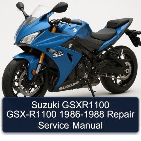 Suzuki GSXR1100 GSX-R1100 1986-1988 Repair Service Manual