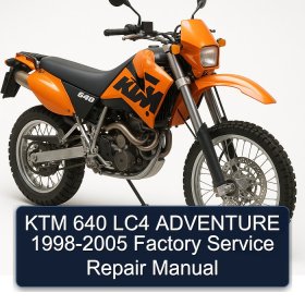 KTM 640 LC4 ADVENTURE 1998-2005 Factory Service Repair Manual