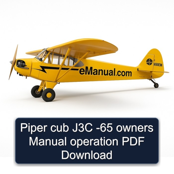 Piper cub J3C -65 owners Manual operation PDF Download