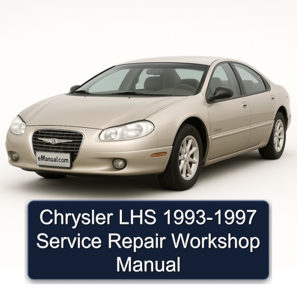 Chrysler LHS 1993-1997 Service Repair Workshop Manual